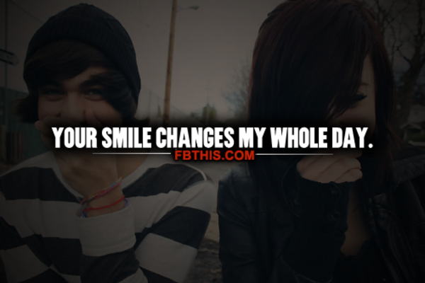 Your Smile Chages My Whole Day
