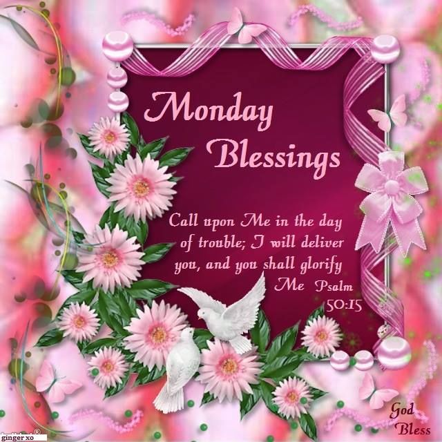 Monday Blessings Pictures, Photos, and Images for Facebook, Tumblr