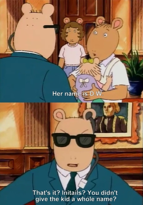 Her name is D.W. Her name is D.W.