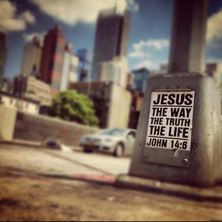 Jesus Is The Way The Truth And The Life
