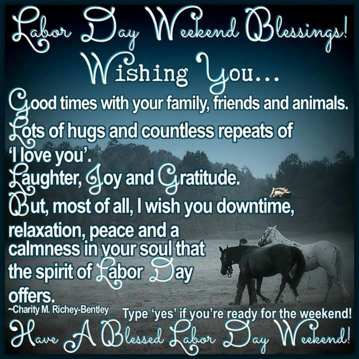 Labor Day Weekend Blessings! Pictures, Photos, and Images for Facebook