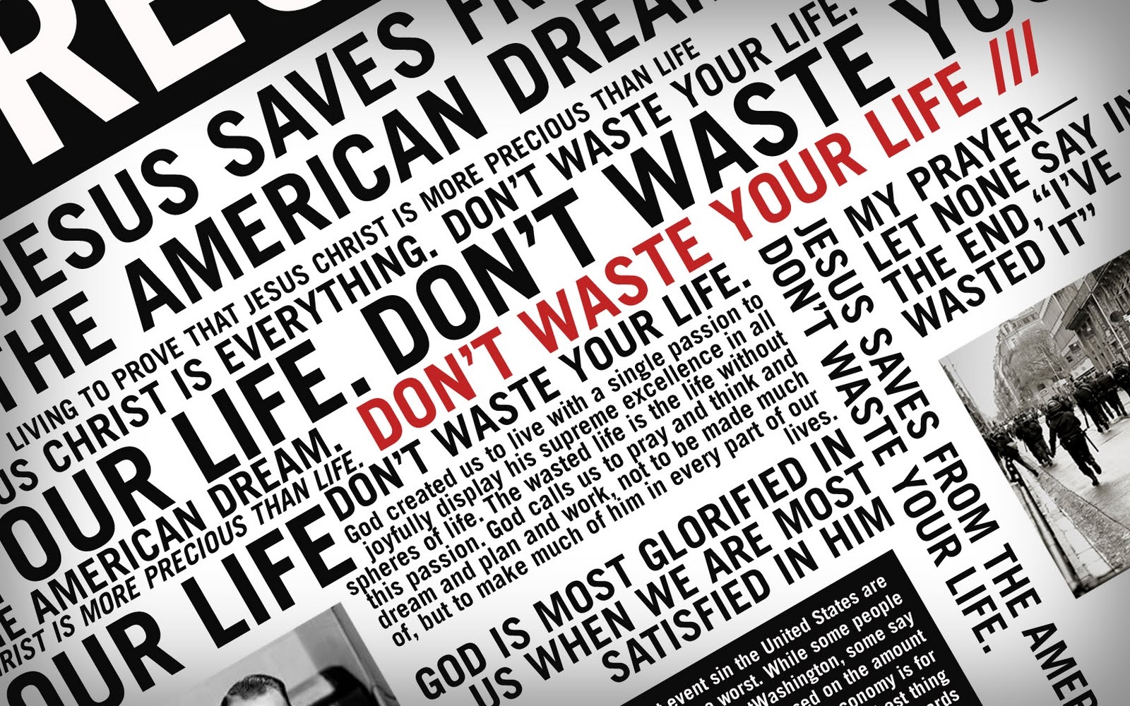 Don't waste your life