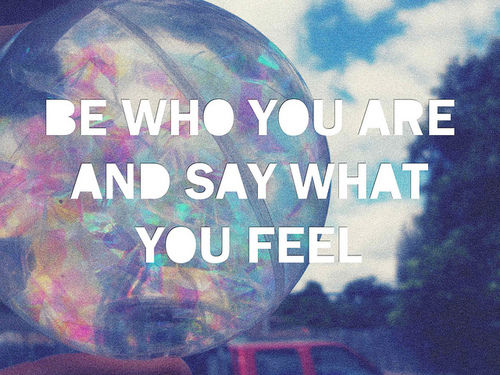 Be who you are