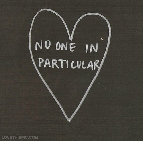 No one in particular