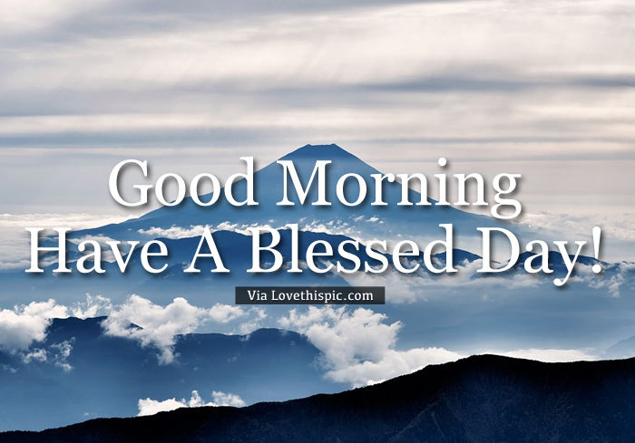 Good Morning Cloudy Mountains Pictures, Photos, and Images for Facebook