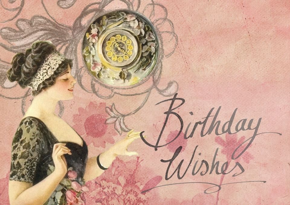Vintage Birthday Wishes Quote Pictures, Photos, and Images for Facebook