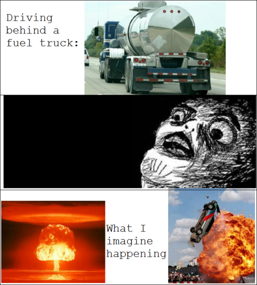 Driving behind a fuel truck Driving behind a fuel truck