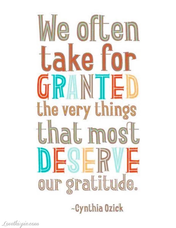 Deserve our gratitude