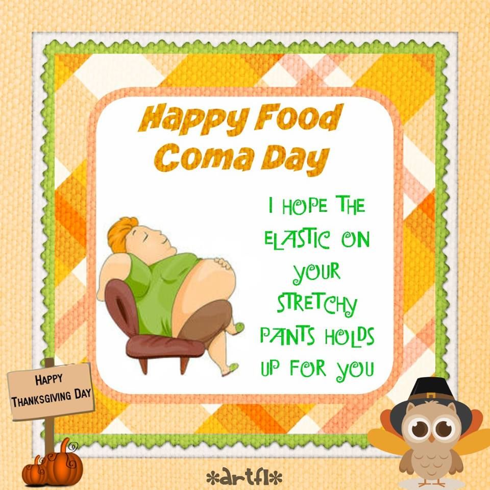 Happy Food Coma Day Pictures, Photos, and Images for Facebook, Tumblr