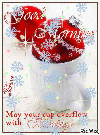 May Your Cup Runneth Over With Blessings