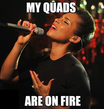 My quads are one fire