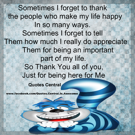Thank You All Of You. Just For Being Here For Me Pictures, Photos, and
