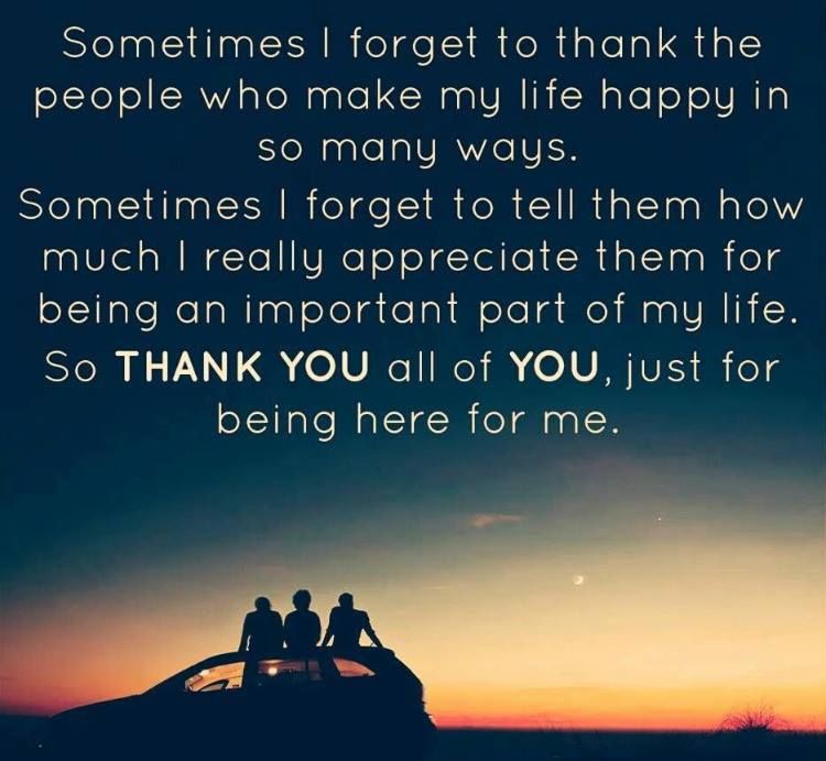 Thank All Of You Just For Being Here For Me Pictures, Photos, and