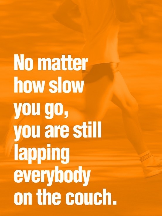 You are still lapping everybody on the couch