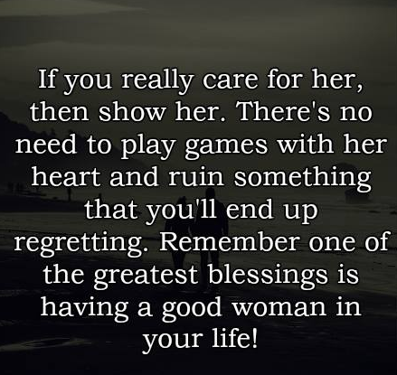 Show Her You Care Quotes If You Really Care For Her, Then Show Her Pictures, Photos, And Images For  Facebook, Tumblr, Pinterest, And Twitter