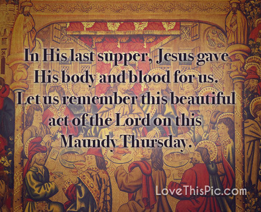 The Last Supper Quote In His Last Supper Pictures, Photos, And Images For Facebook, Tumblr,  Pinterest, And Twitter