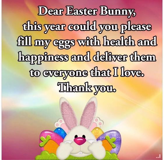 Dear Easter Bunny Pictures, Photos, and Images for Facebook, Tumblr