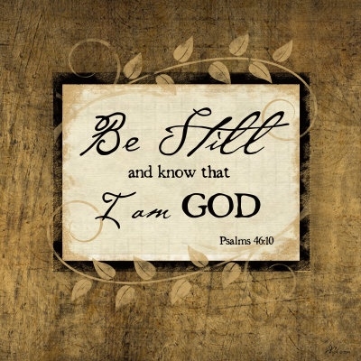 Be still Be still