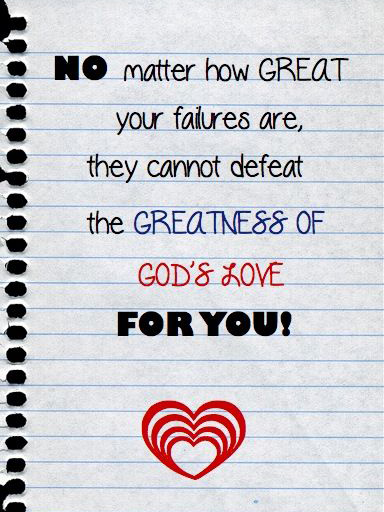 No matter how great your failures No matter how great your failures