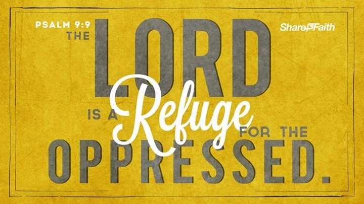 Refuge for the oppressed