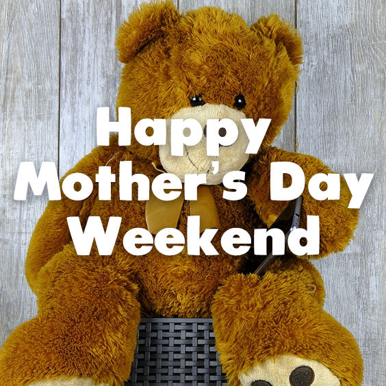 Teddy Bear Happy Mother’s Day Weekend Pictures, Photos, and Images for