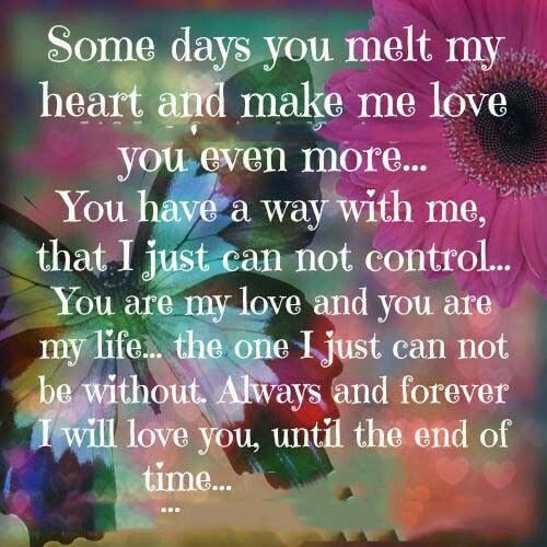 You Melt My Heart Quotes Some Days You Melt My Heart Pictures, Photos, And Images For Facebook,  Tumblr, Pinterest, And Twitter