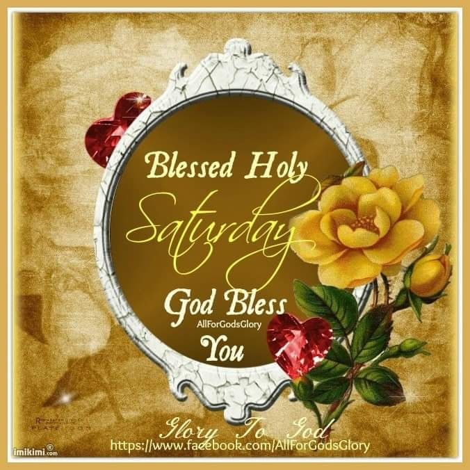 Blessed Holy Saturday Pictures, Photos, and Images for Facebook, Tumblr