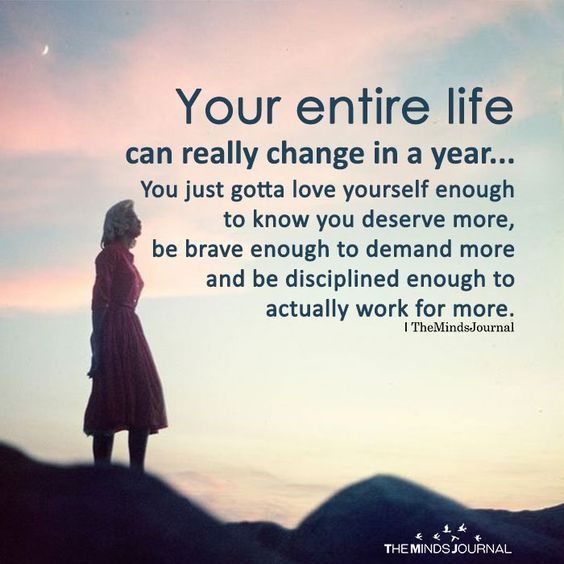 Your Entire Life Can Change In A Year Pictures, Photos, and Images for