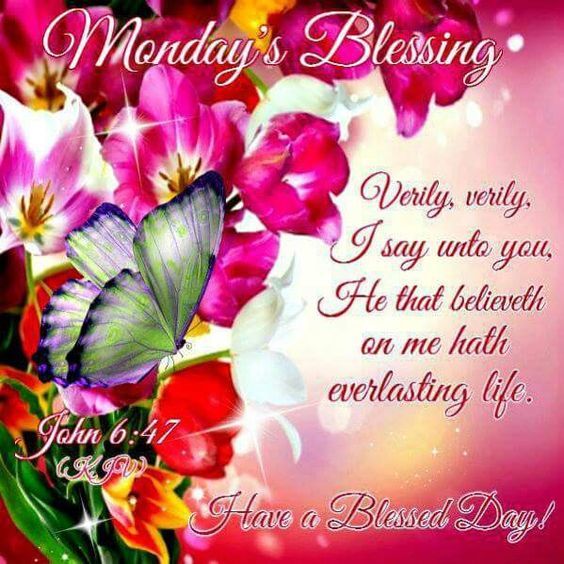 Monday Blessings With Bible Verse Images John Monday Blessing Verse Pictures, Photos, And Images For Facebook,  Tumblr, Pinterest, And Twitter