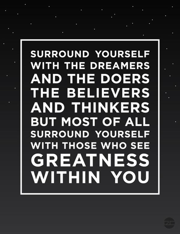 surround yourself