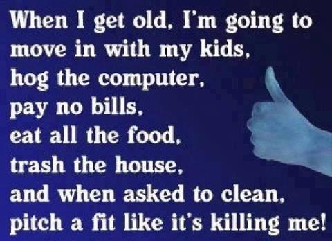 when i get old when i get old