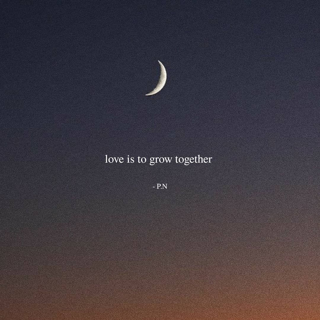 Love Is To Grow Together Pictures, Photos, and Images for Facebook, Tumblr,  Pinterest, and Twitter, image size:1080x1080