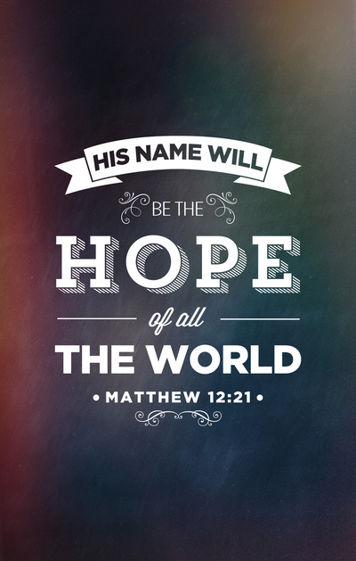 His name with be hope His name with be hope