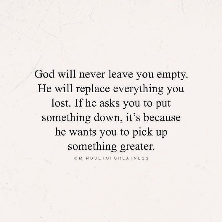 God Will Never Leave You Quotes God Will Never Leave You Empty Pictures, Photos, And Images For Facebook,  Tumblr, Pinterest, And Twitter