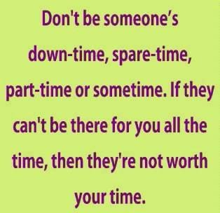 dot be someones down time