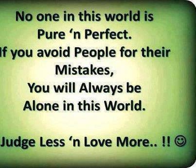 judge less love more judge less love more