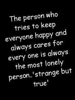 the person who tries to keep everyone happy the person who tries to keep everyone happy
