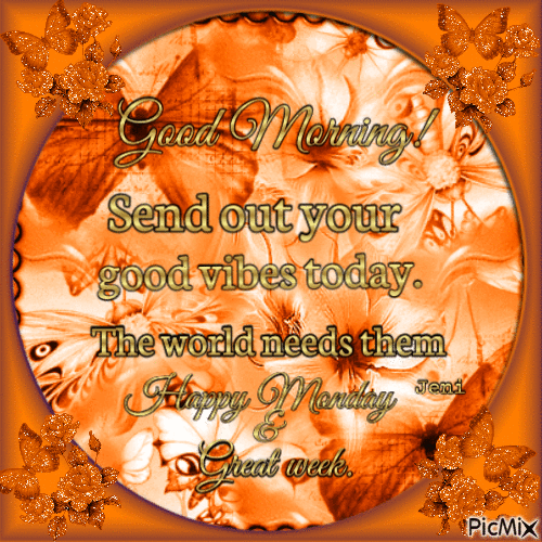 Send Out Your Good Vibes Today Pictures, Photos, and Images for