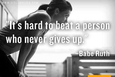 Its hard to beat a person who never gives up Its hard to beat a person who never gives up