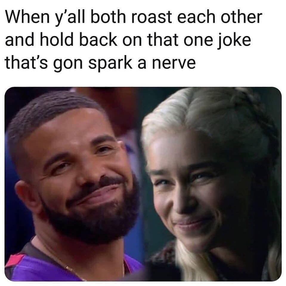 When You Both Roast Each Other Pictures, Photos, and Images for Facebook, Tumblr, Pinterest, and