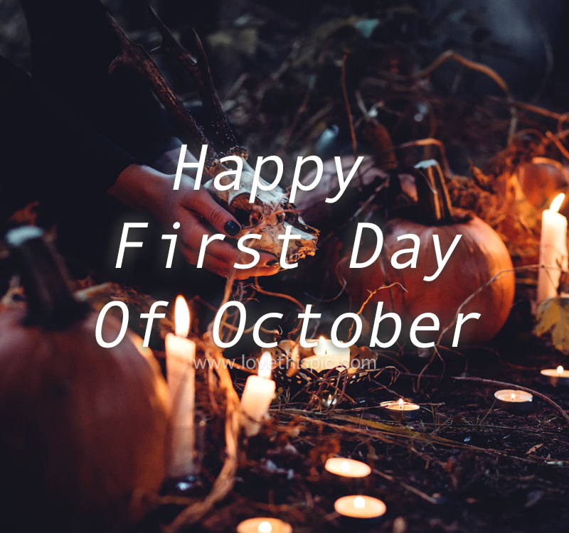 Pumpkin Decor Happy First Day Of October Quote Pictures, Photos, and