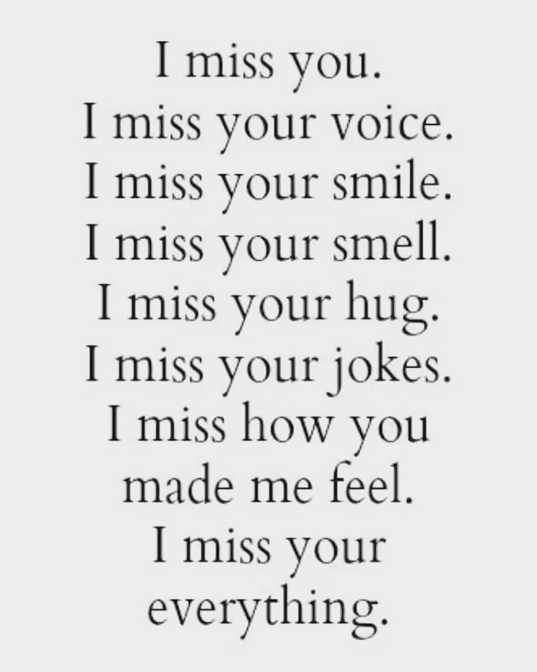 I Miss Your Smile Quotes I Miss Your Everything Pictures, Photos, And Images For Facebook, Tumblr,  Pinterest, And Twitter