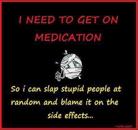 I need to get on medication I need to get on medication