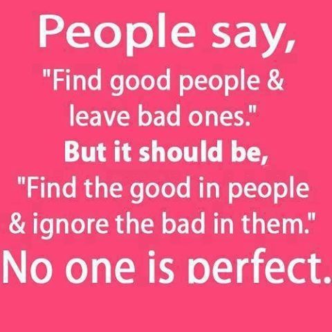 find the good in people