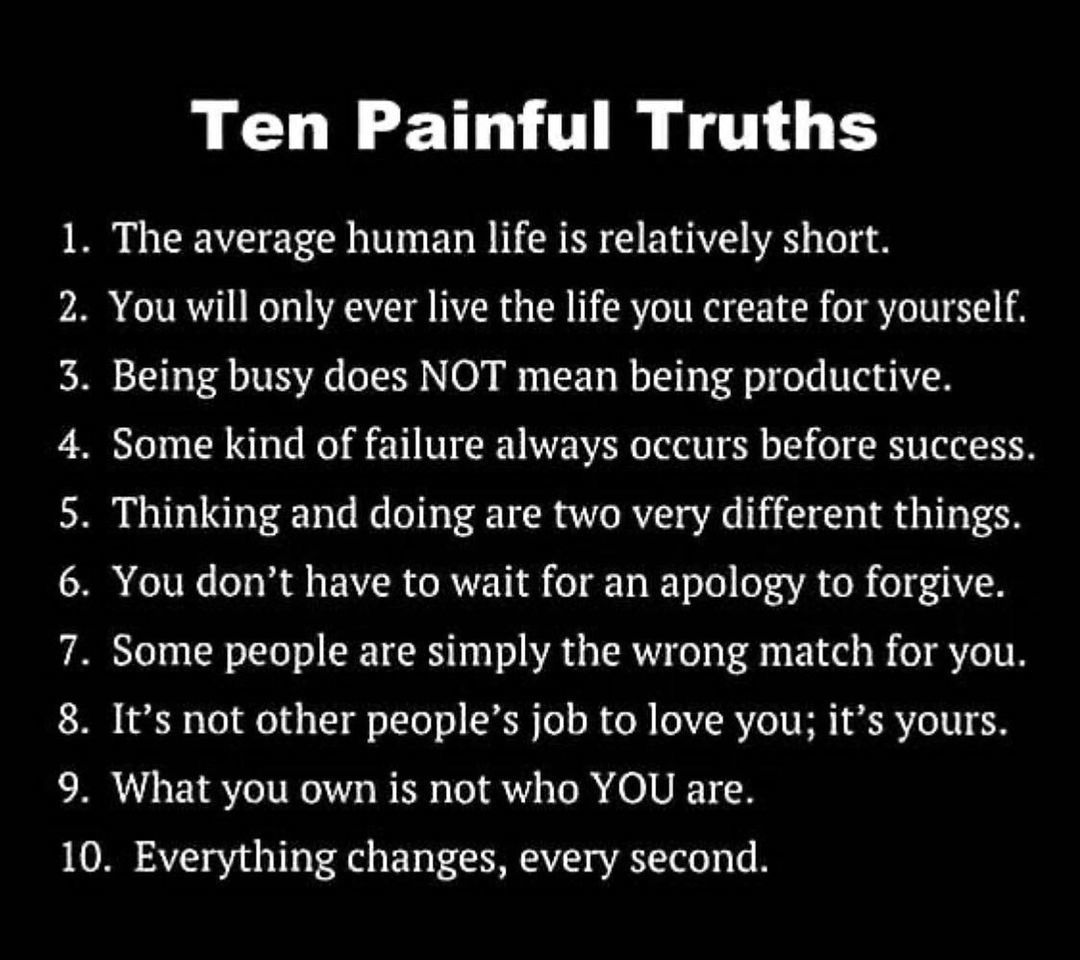 Painful Truth Of Life Quotes Ten Painful Truth Pictures, Photos, And Images For Facebook, Tumblr,  Pinterest, And Twitter