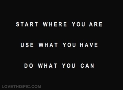 Do what you can