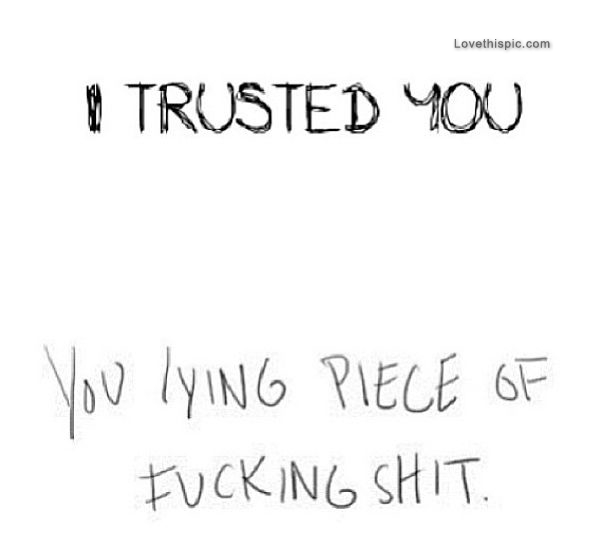 I Trusted You I Trusted You