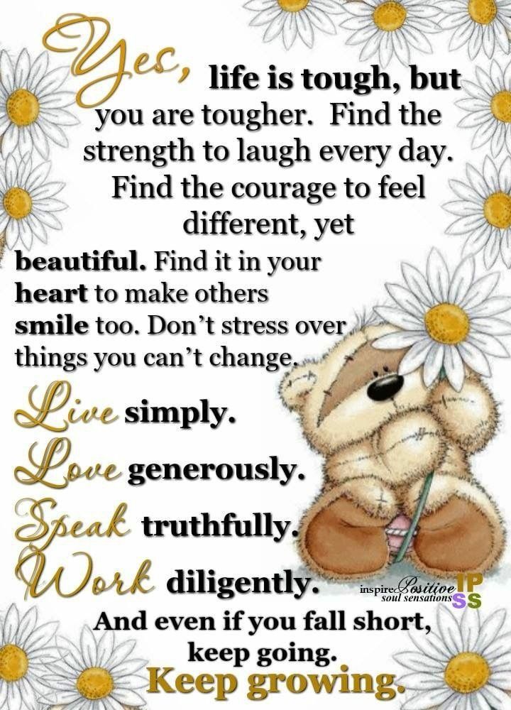 Yes, Life Is Tough But You Are Tougher Pictures, Photos, and Images for