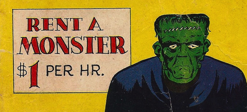 Rent a monster