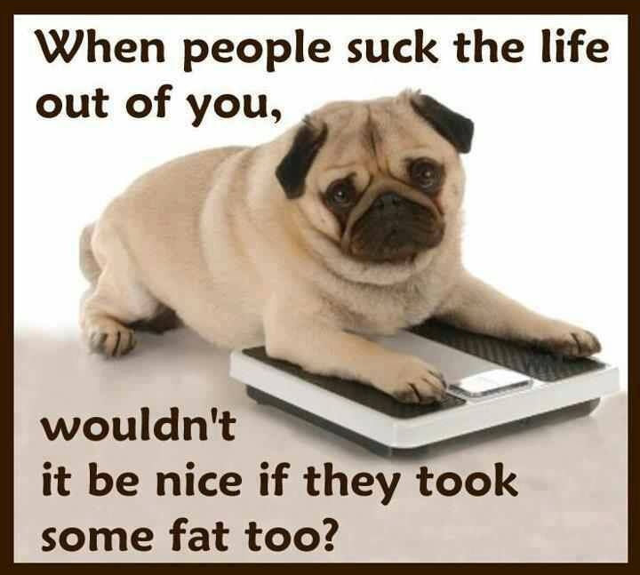 when people suck the life out of you